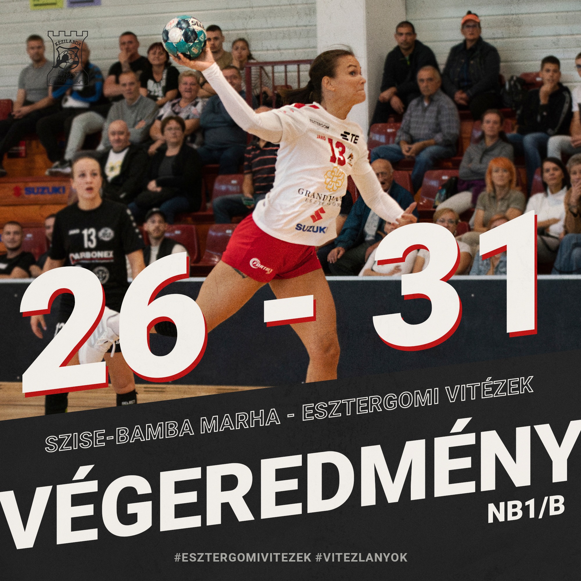 Szise-Bamba Marha - Esztergomi Vitézek 26:31 (15:20)