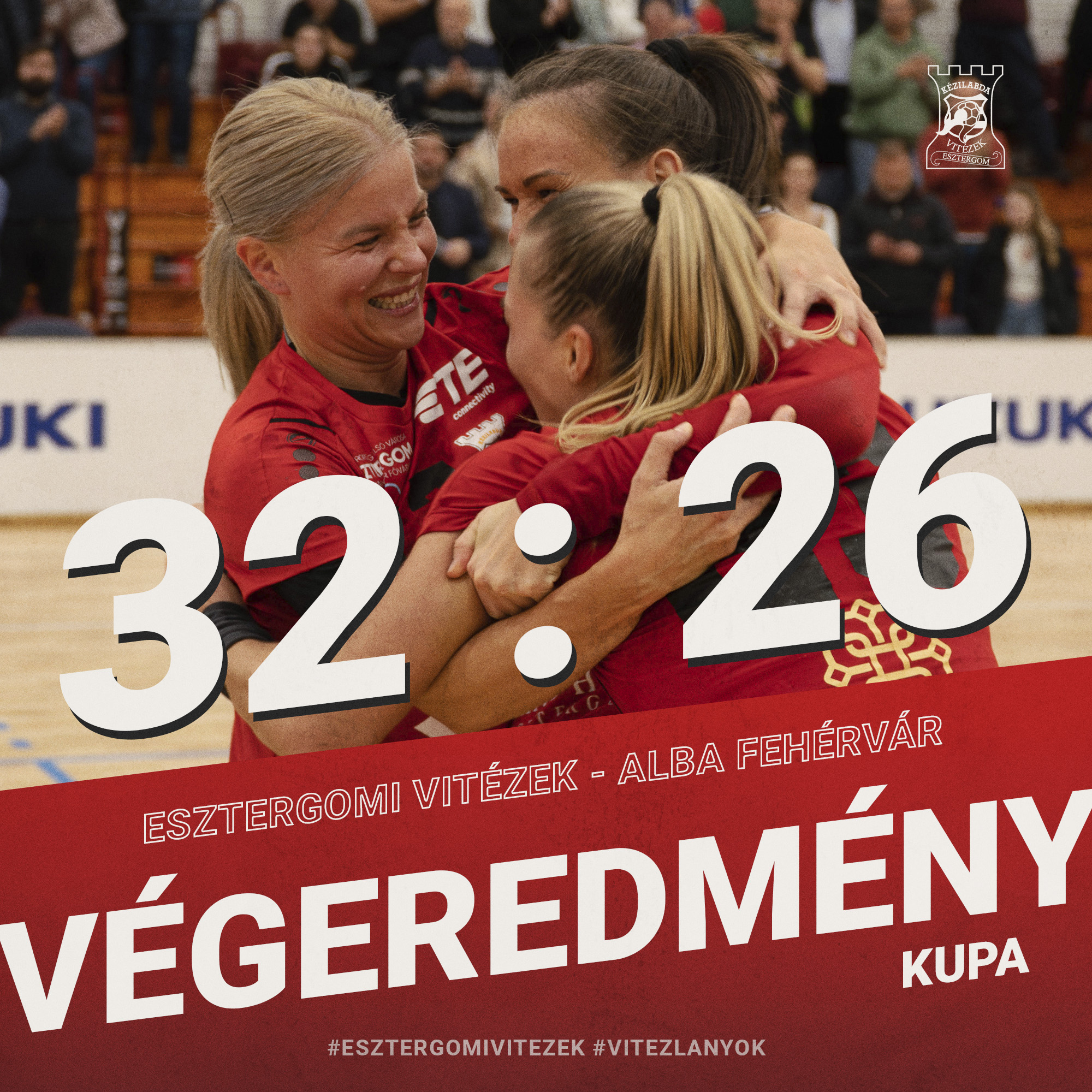 Esztergomi Vitézek - Alba Fehérvár KC 32:26 (11:14)