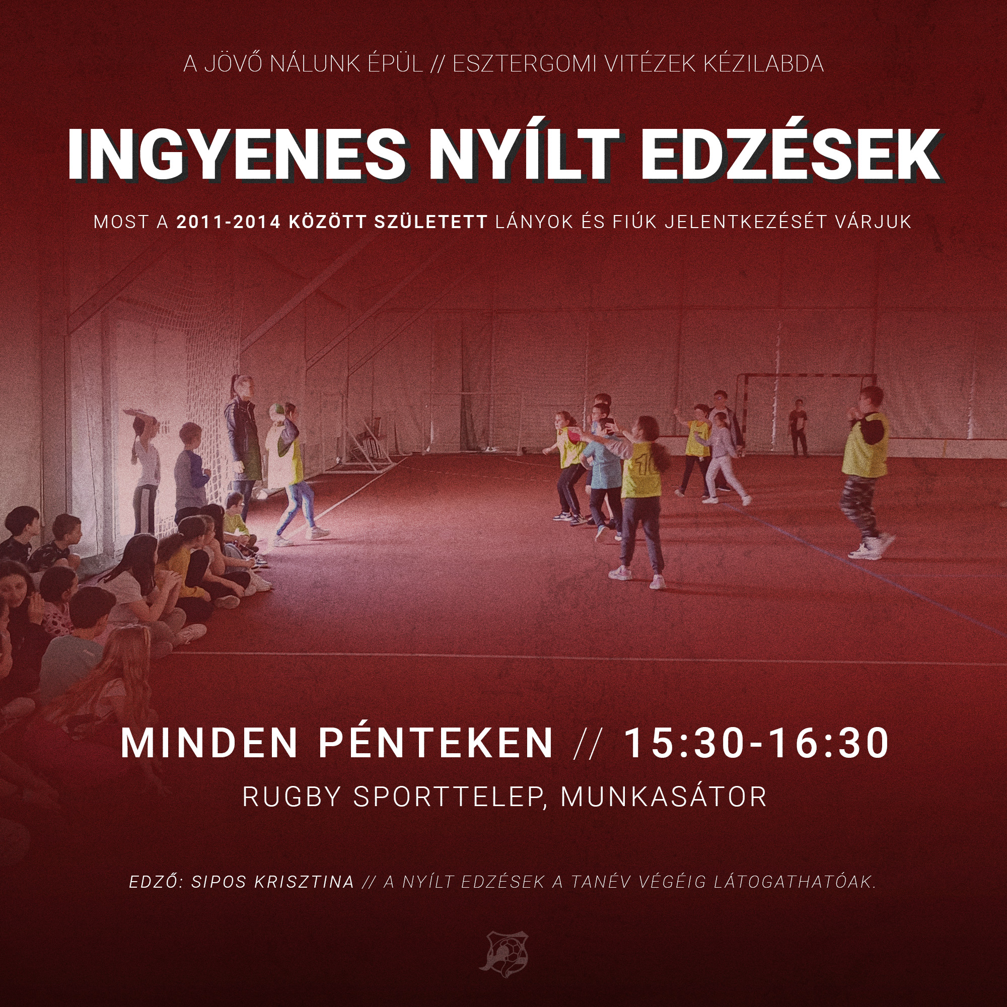 NYÍLT EDZÉSEK