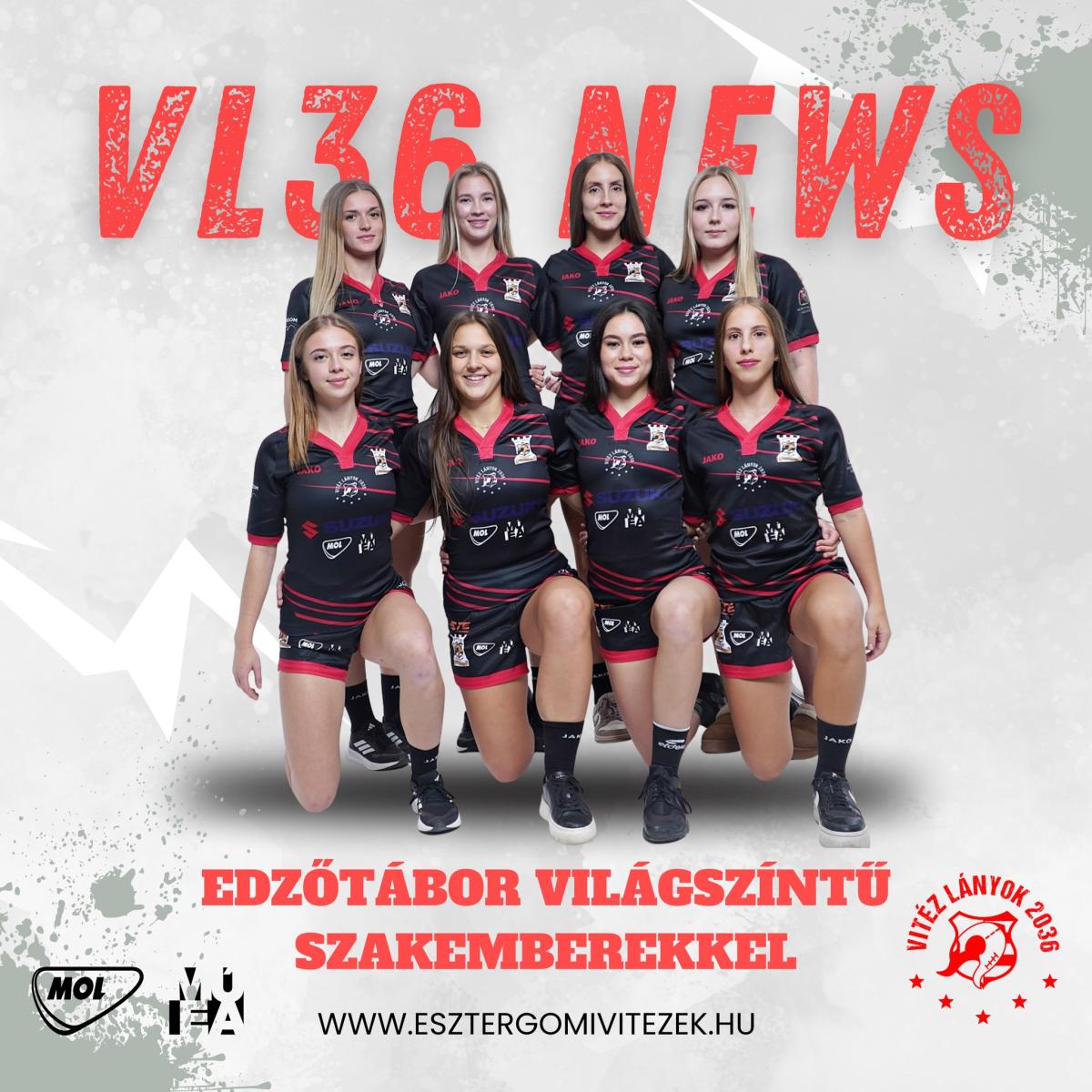 VL36 edzőtábor Esztergomban